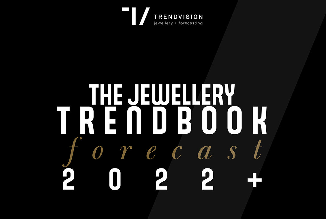 The Jewellery Trendbook: forecast 2022+