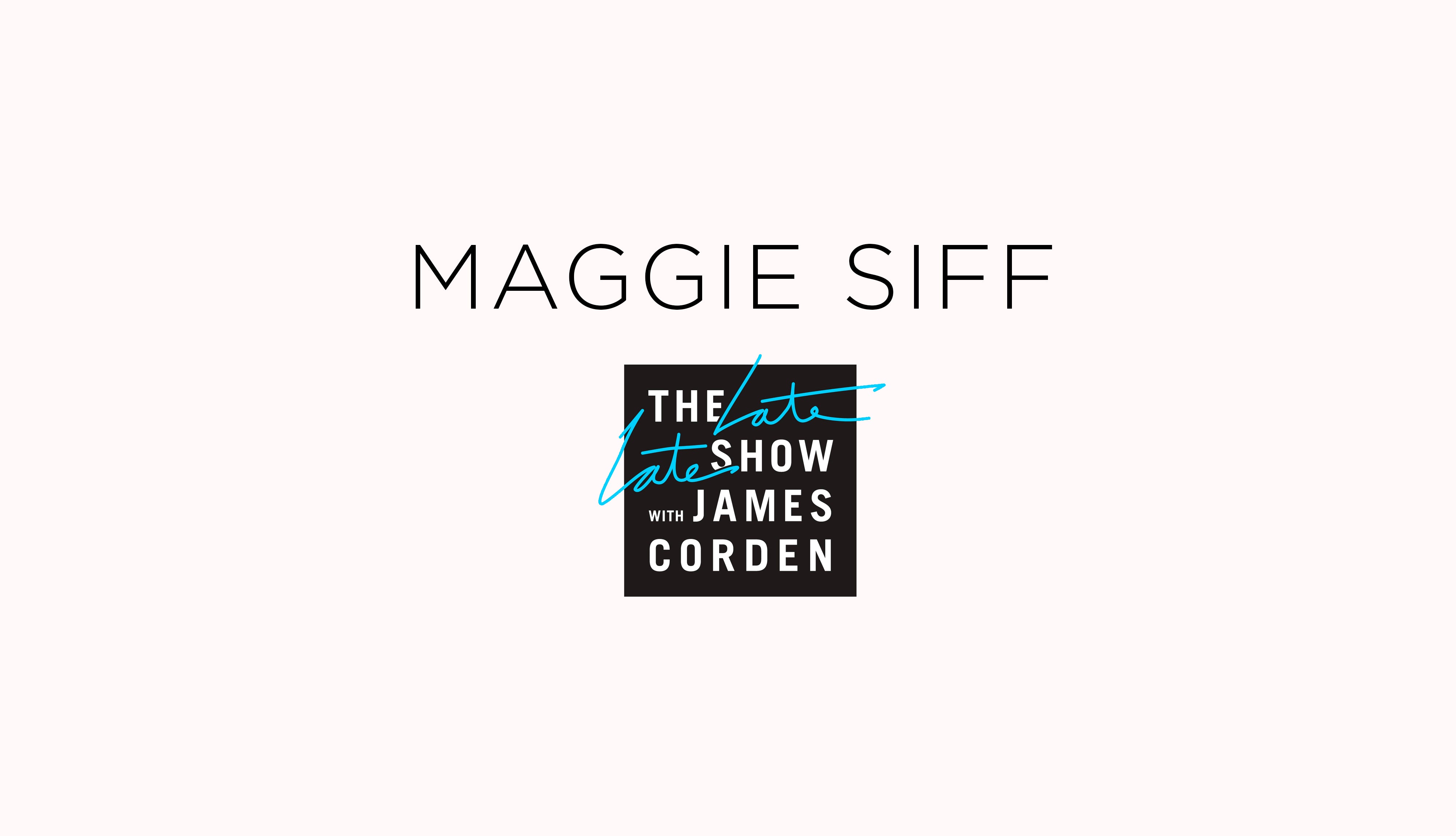 THE ACTRESS MAGGIE SIFF IN THE LATE LATE SHOW